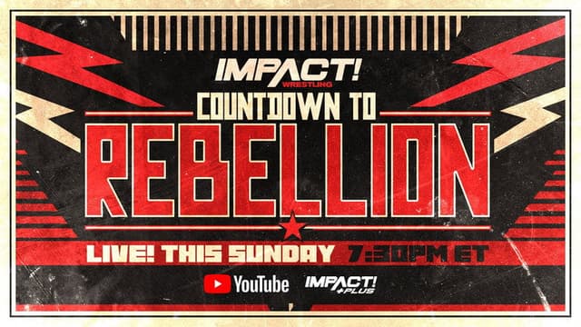 Countdown to Impact Wrestling Rebellion 2023