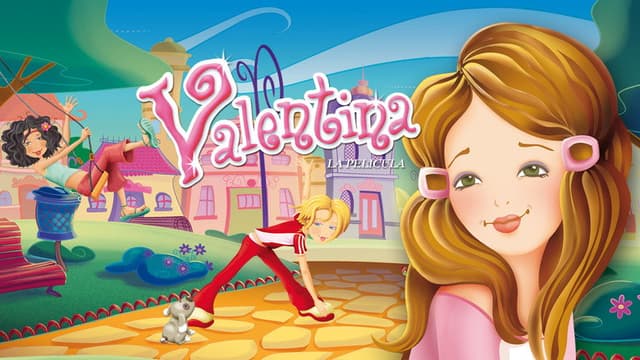 Valentina, the movie
