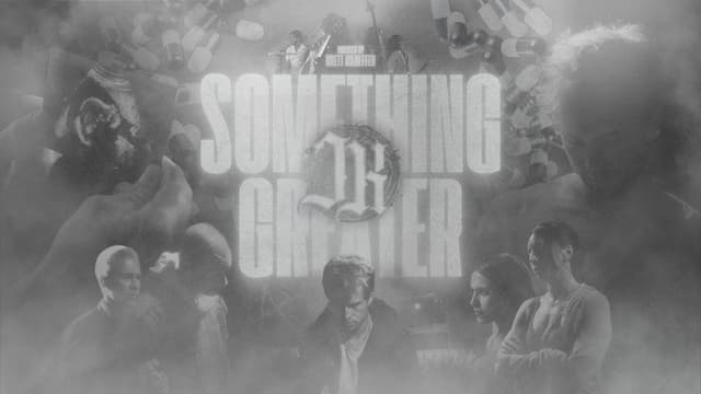 Something Greater