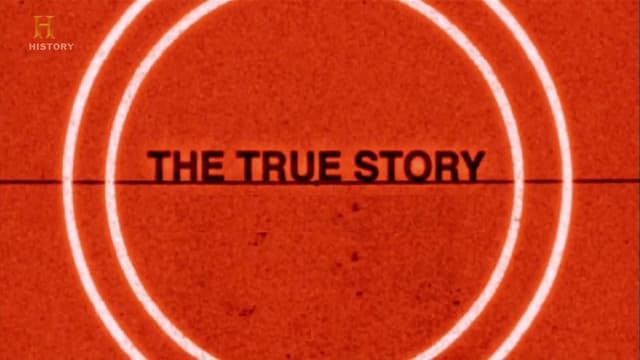 The True Story