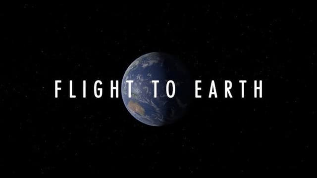 Flight to Earth