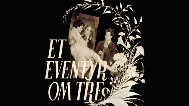 Et eventyr om tre