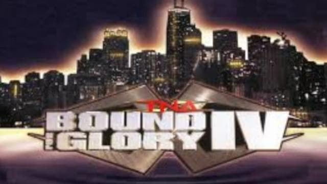 TNA Bound for Glory IV