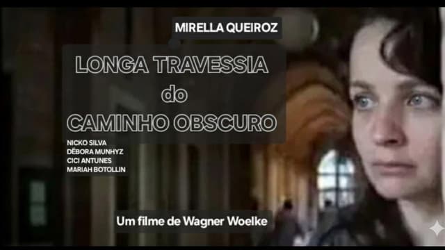 Longa Travessia do Caminho Obscuro