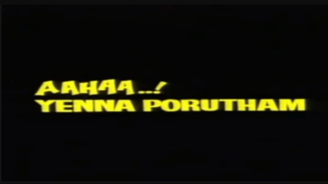 Aahaa Enna Porutham