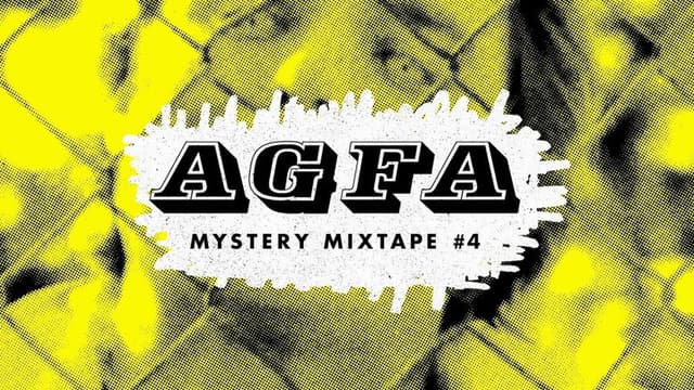 AGFA Mystery Mixtape #4: Follow Your Own Star