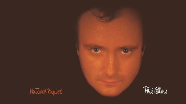 Phil Collins: No Jacket Required
