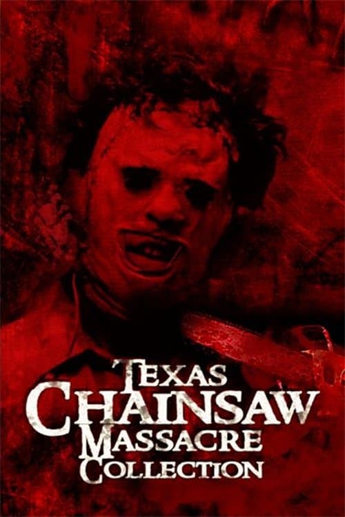 Texas Chainsaw Massacre Collection