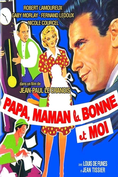 Papa, maman… et moi (original)